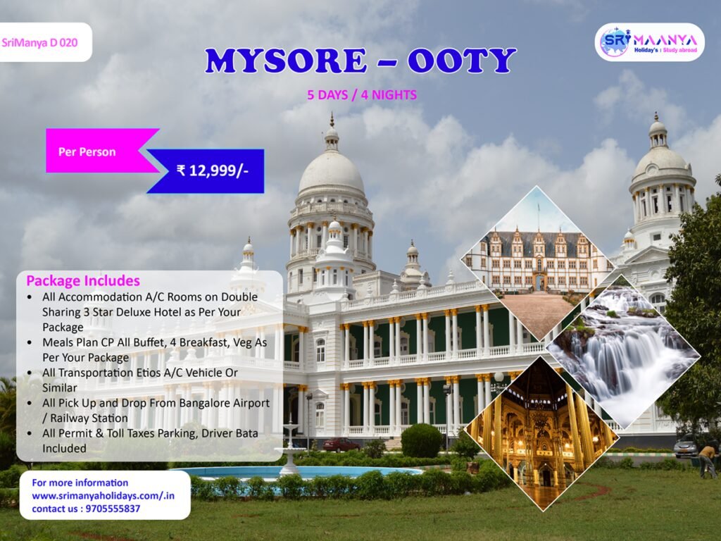 Mysore-ooty 5 days/4 night