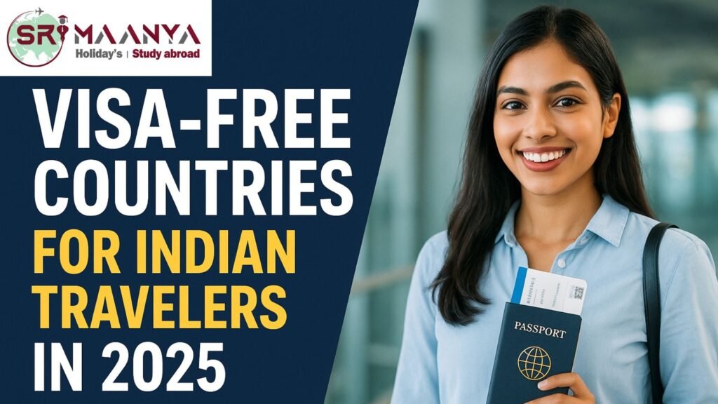 “Visa-free countries for Indian travelers in 2025 – hassle-free international travel destinations”